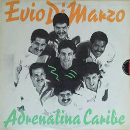 Evio di Marzo/Adrenalina Caribe