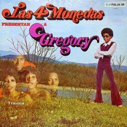 Las 4 Monedas presentan a Gregory